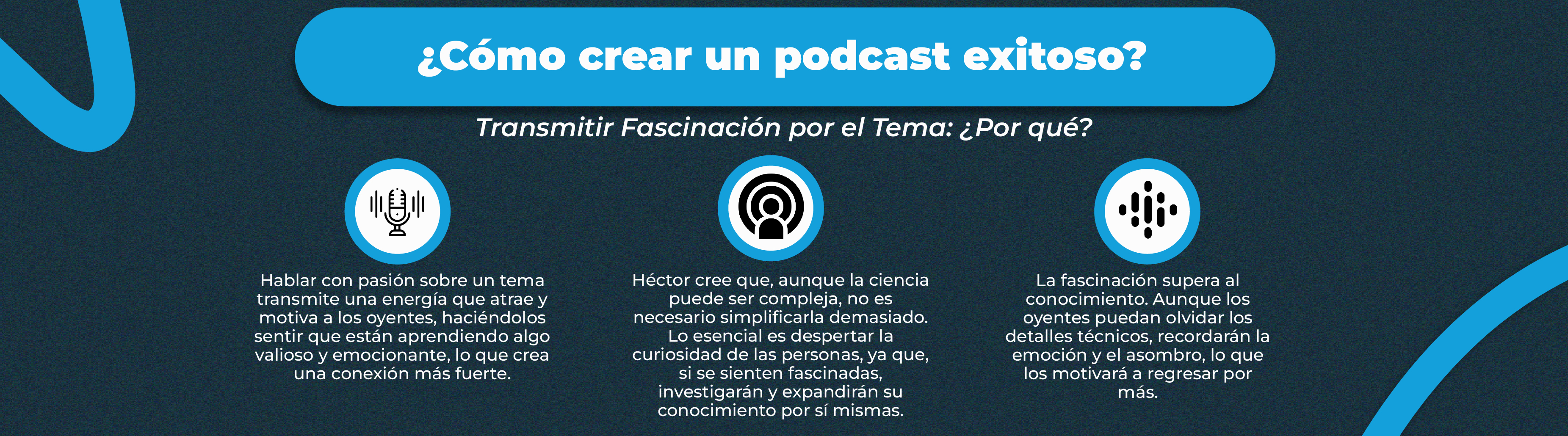 ¿Cómo crear un podcast exitoso?