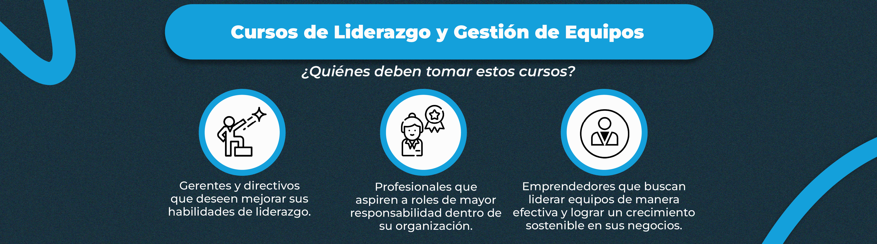Cursos de Liderazgo y Gestión de Equipos