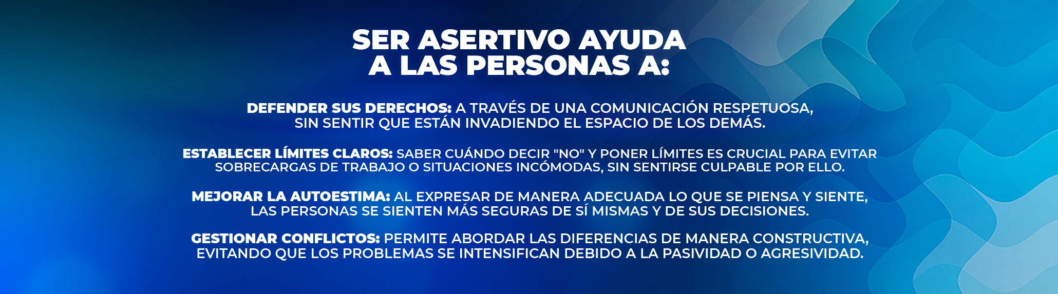 Asertividad: El arte de comunicarte con confianza y respeto