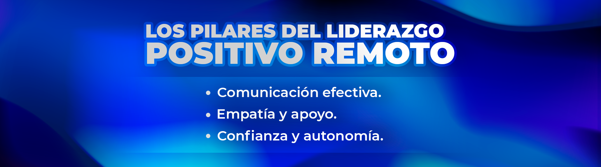 Cómo implementar el liderazgo positivo para reducir el Burnout en equipos remotos