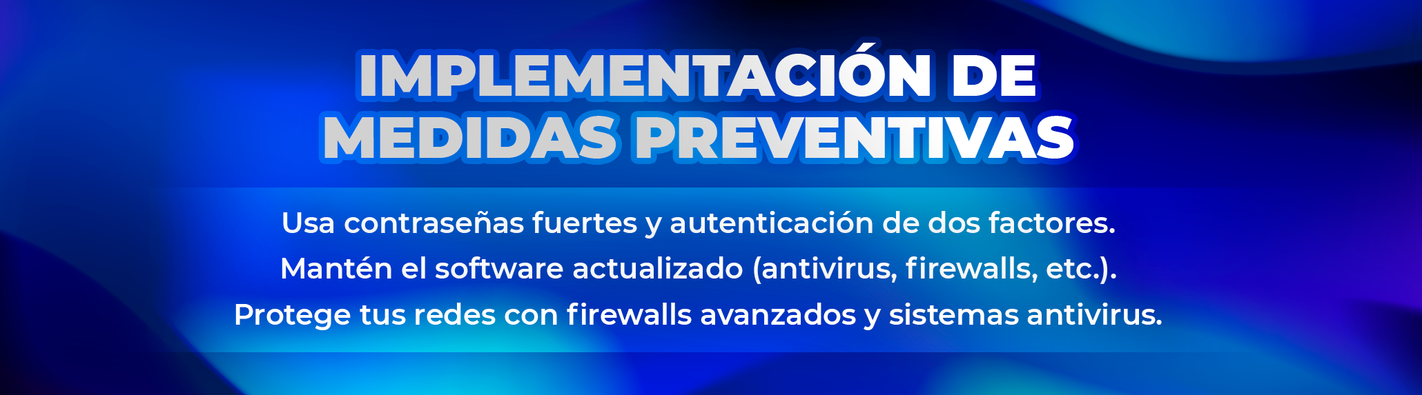 Blindaje total: 3 pasos esenciales para proteger tu empresa de ciberataques