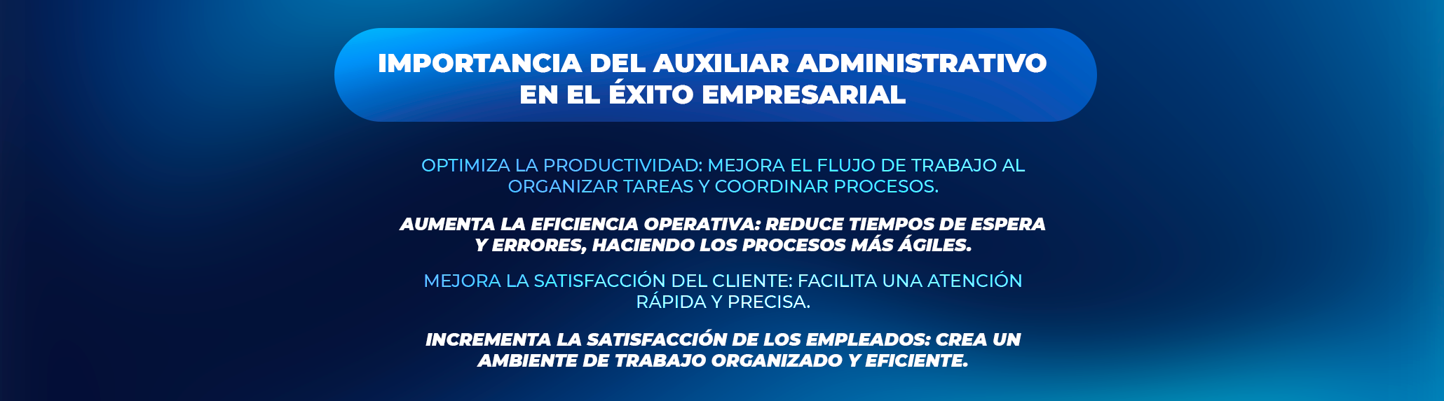 Las habilidades de un Auxiliar Administrativo