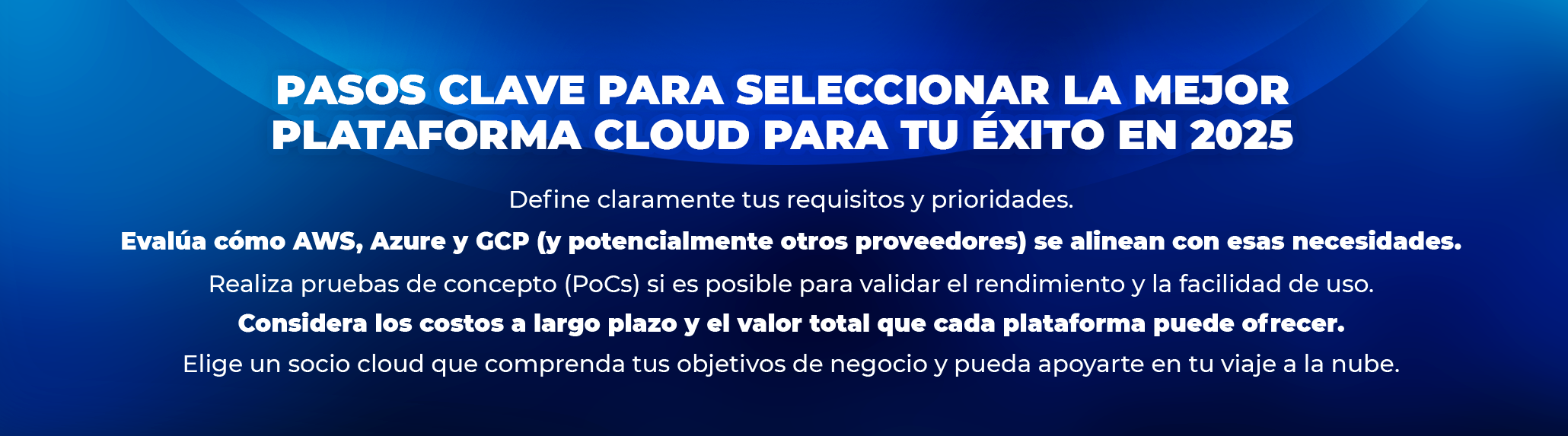 AWS vs Azure vs Google Cloud: ¿Cuál es el mejor para tu negocio en 2025?
