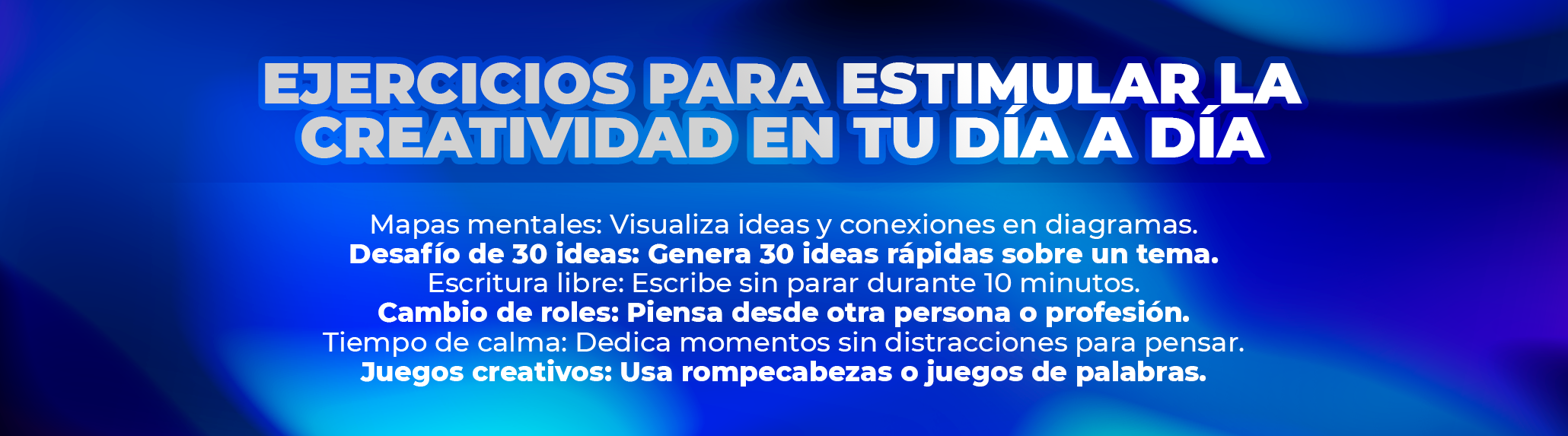 Desbloquea tu genio creativo: 10 técnicas para aumentar tu creatividad